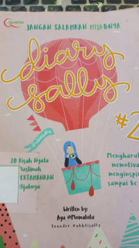 Image of Diary Sally #2 : Jangan Salahkan Hijabnya